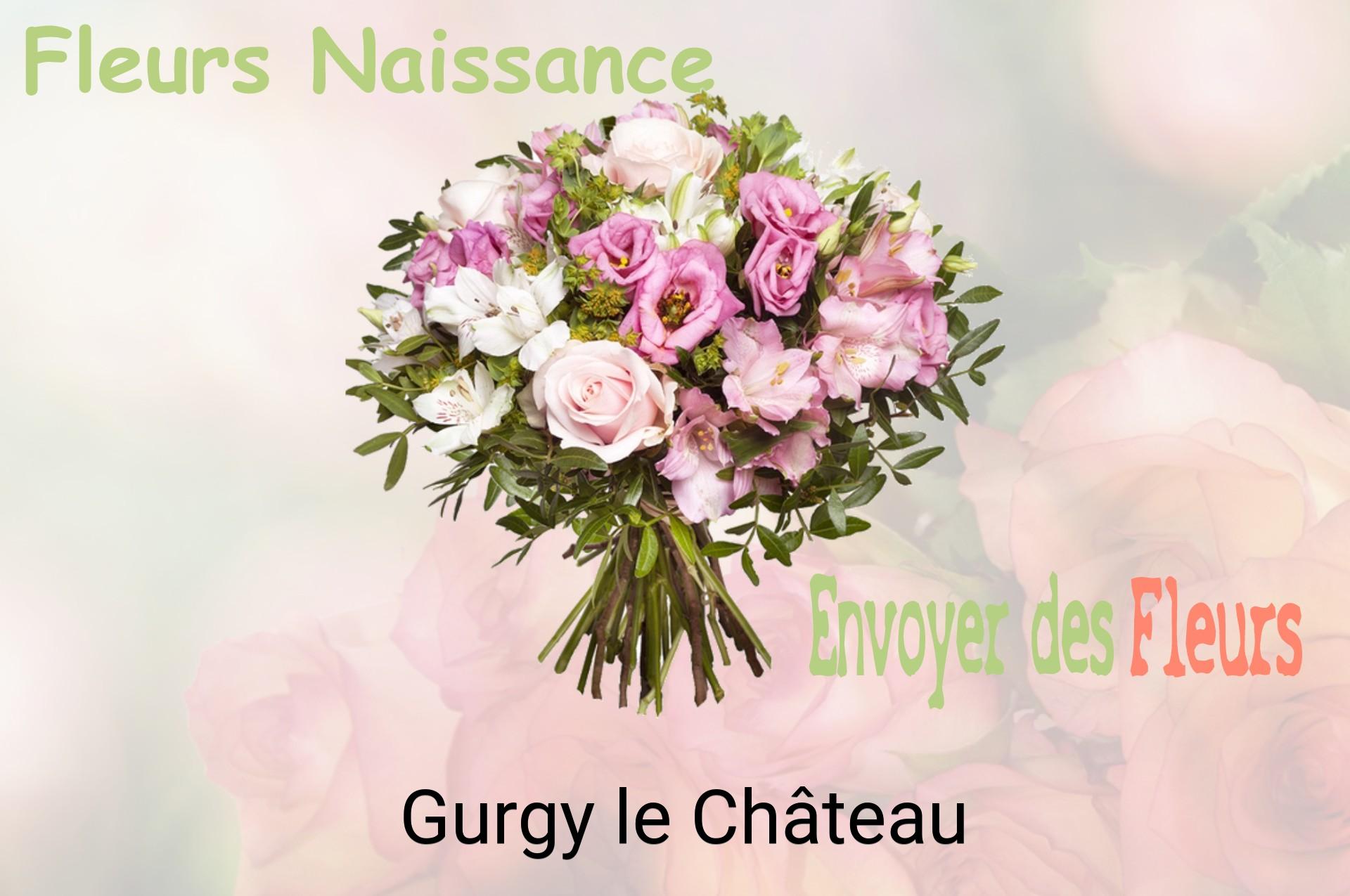 Bouquet de fleurs de naissance livré à Gurgy-le-Château